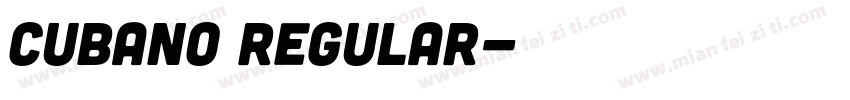 Cubano Regular字体转换